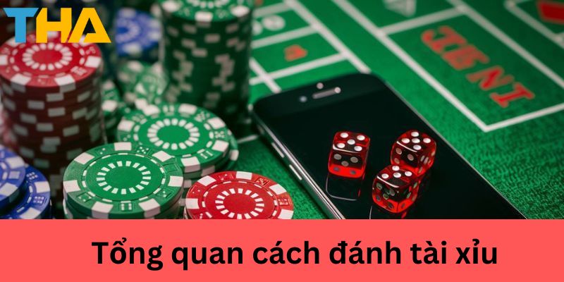 Cách Đánh Tài Xỉu - Chiến Lược Chơi Hiệu Quả 2 Tổng quan về tài xỉu tại thienhabet
