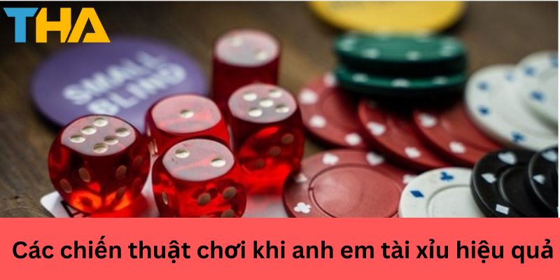 Luật Chơi Tài Xỉu - Hướng Dẫn Chi Tiết Và Cách Thắng Lớn 4 Các chiến thuật chơi đúng luật chơi tài xỉu khi anh em tài xỉu hiệu quả