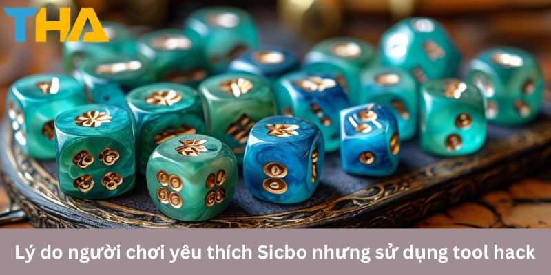 Làm Chủ Tool Hack Sicbo - Công Cụ Hỗ Trợ Hiện Đại 2024 2 Lý do người chơi yêu thích Sicbo nhưng sử dụng tool hack