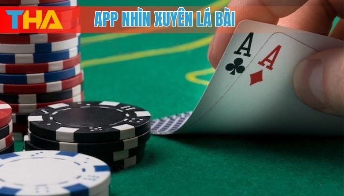 App Nhìn Xuyên Lá Bài: Top 5 Sự Thật Bạn Cần Biết 4 App nhìn xuyên lá bài