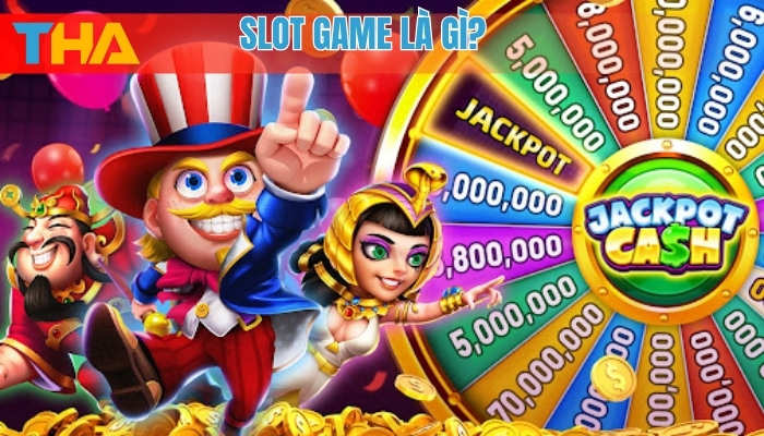 Slot Game Là Gì? Tìm Hiểu Chi Tiết Về Trò Chơi Slot Game 2025 4 Slot game là gì?